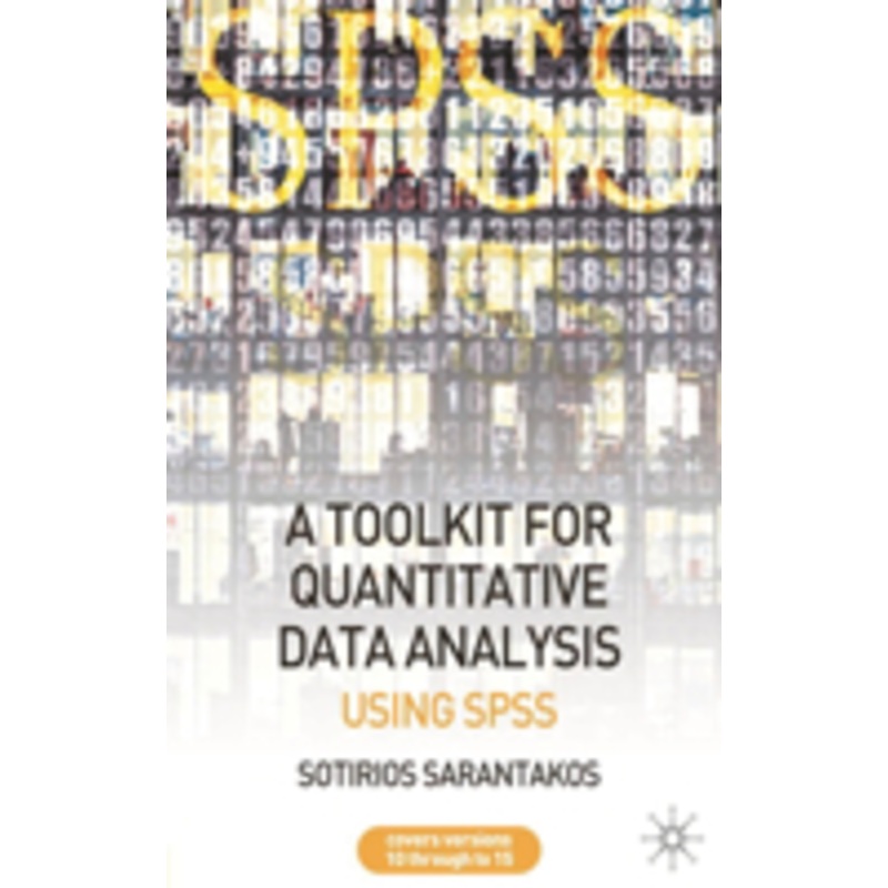 tool kit for quantitative data analysis: using spss