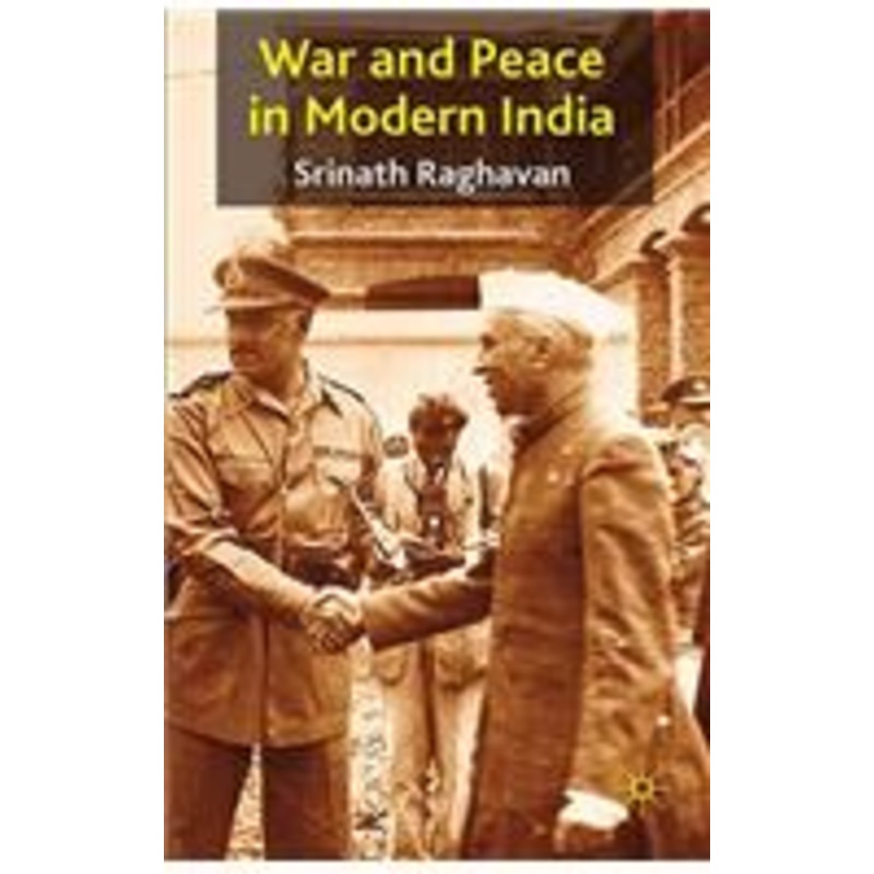 war and peace in modern india