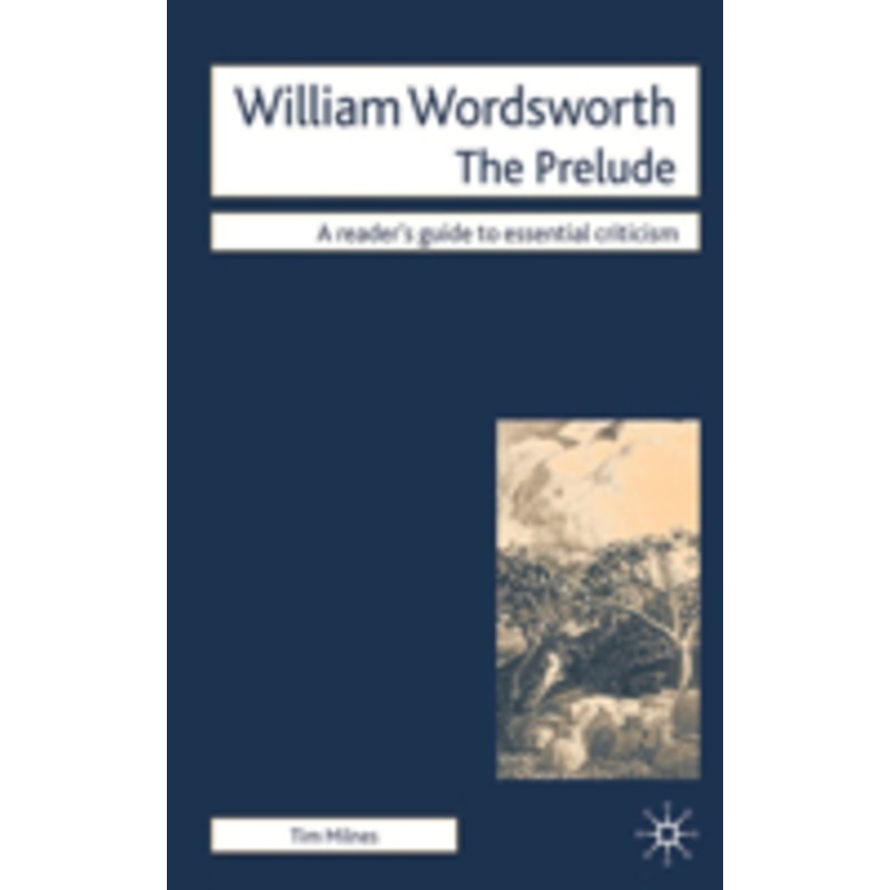 william wordsworth – the prelude: the prelude