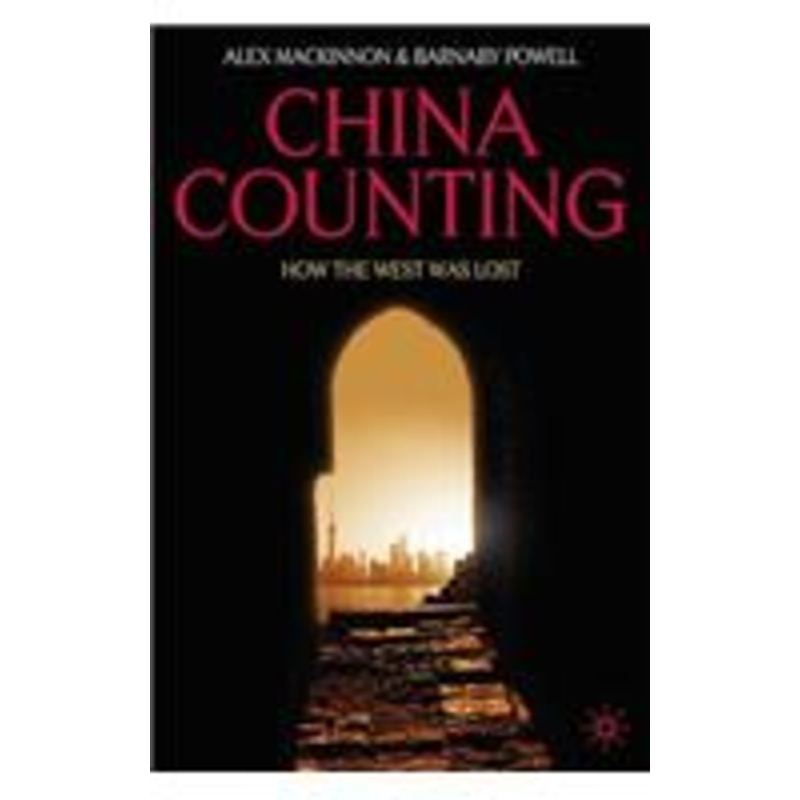 china counting: how the west was lost