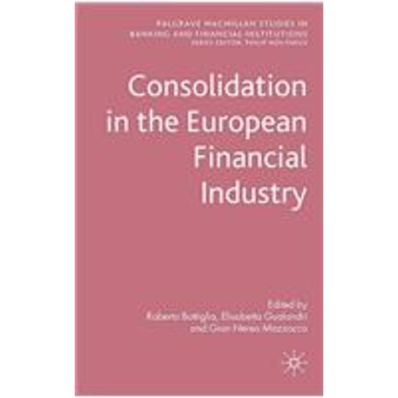 consolidation in the european financial industry