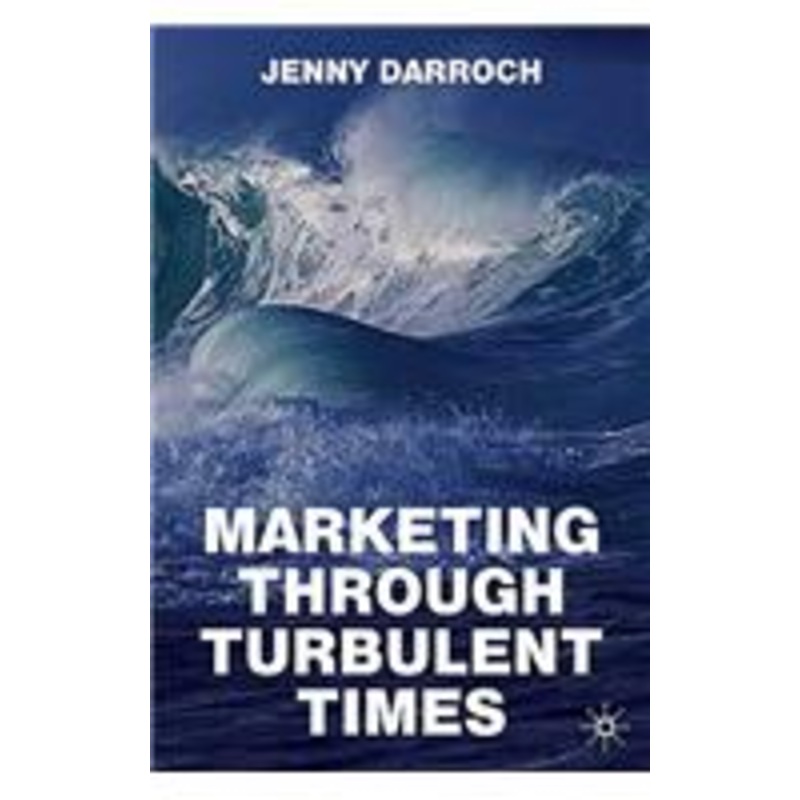 marketing through turbulent times
