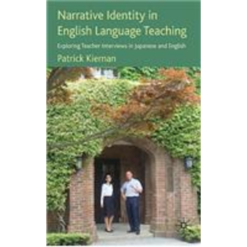 narrative identity in english language teaching: exploring teacher interviews in japanese and english