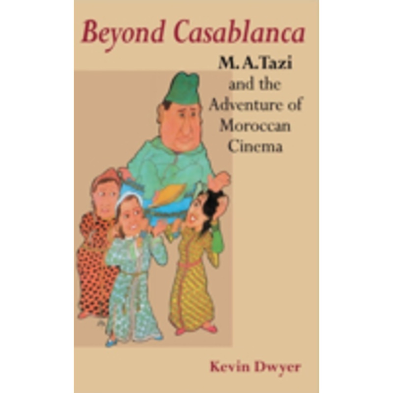 beyond casablanca: m.a. tazi and the adventure of moroccan cinema
