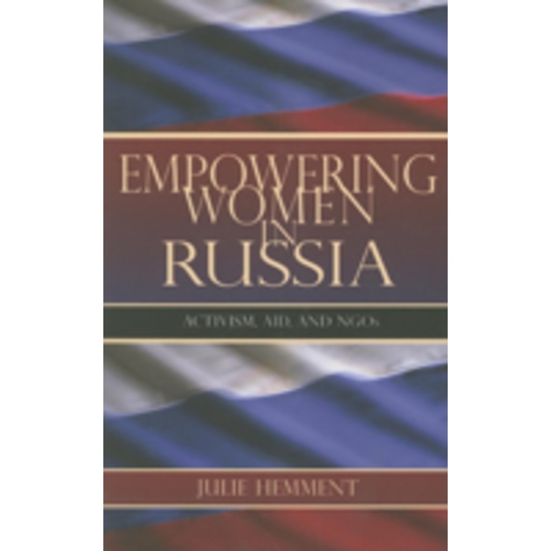 empowering women in russia: activism, aid, and ngos