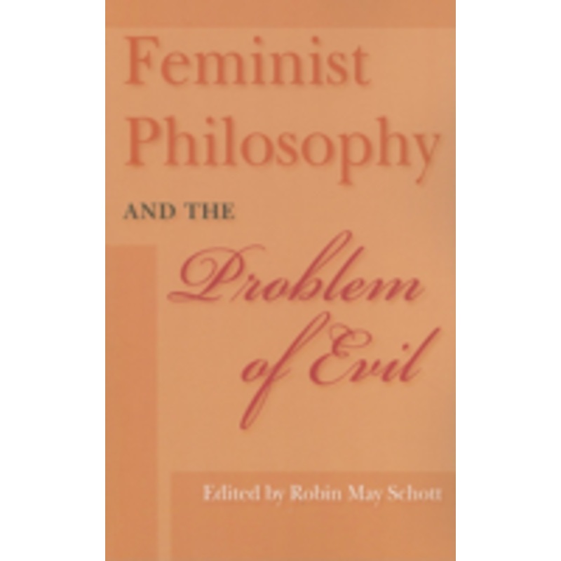 feminist philosophy and the problem of evil