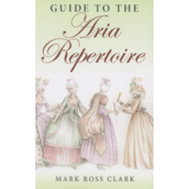 guide to the aria repertoire