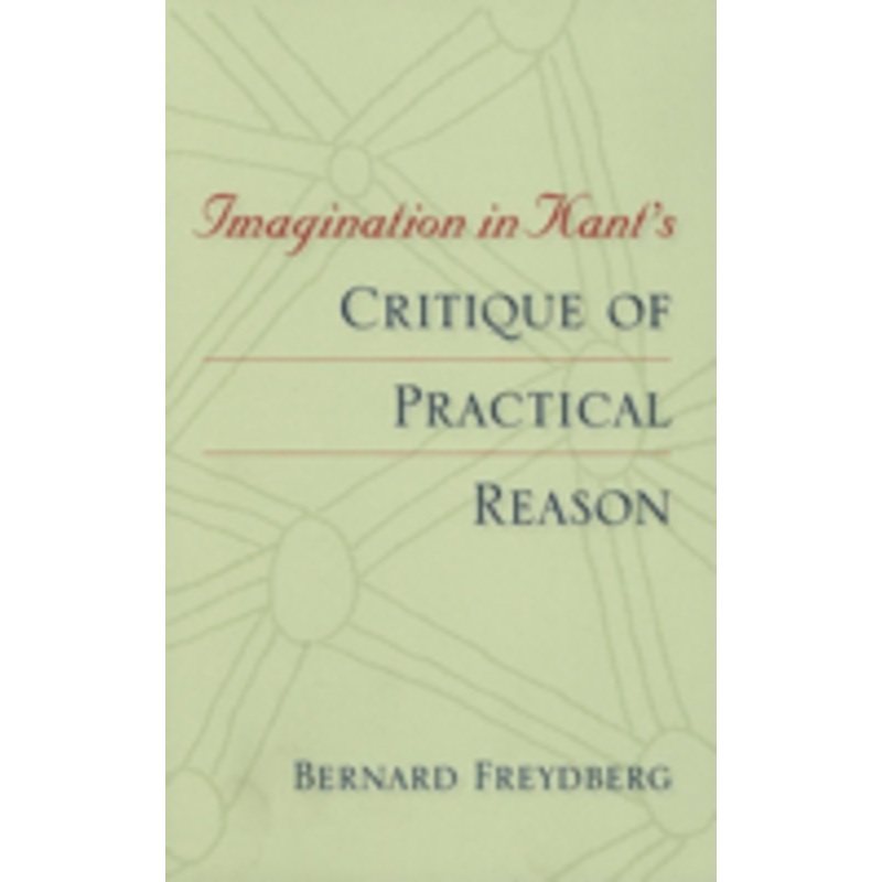 imagination in kant’s critique of practical reason
