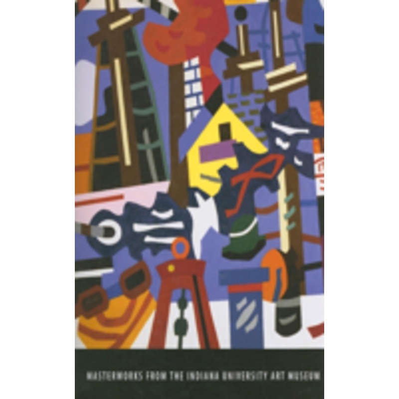 masterworks from the indiana university art museum