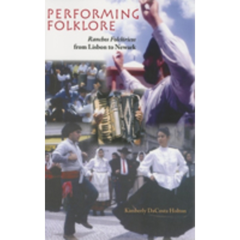 performing folklore: ranchos folcloricos from lisbon to newark