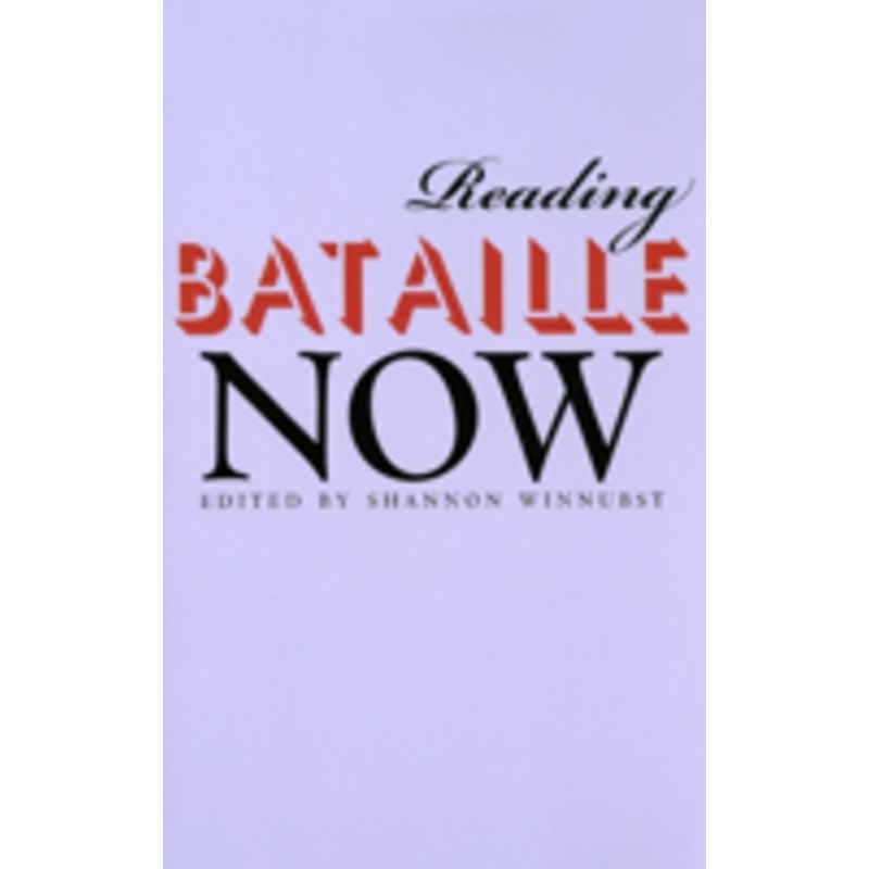 reading bataille now