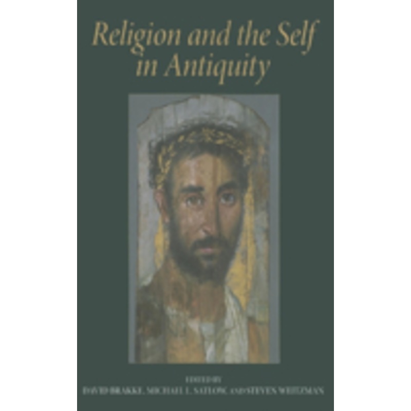 religion and the self in antiquity