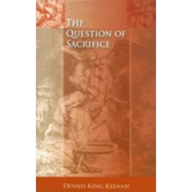 the question of sacrifice