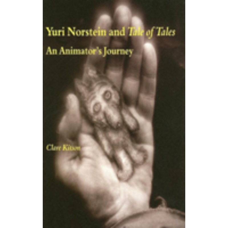 yuri norstein and tale of tales: an animator’s journey