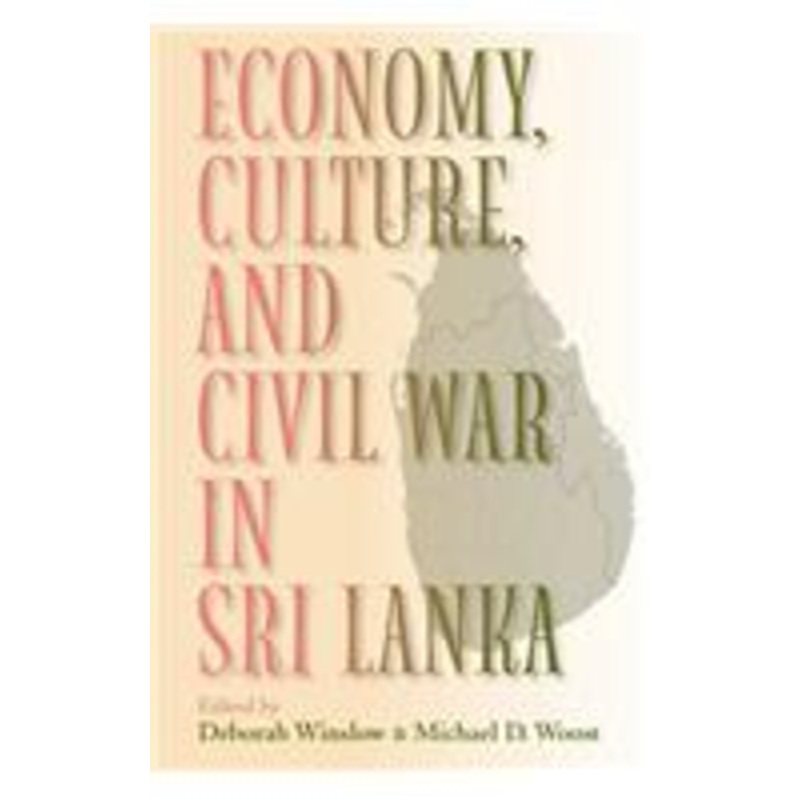 economy, culture, and civil war in sri lanka