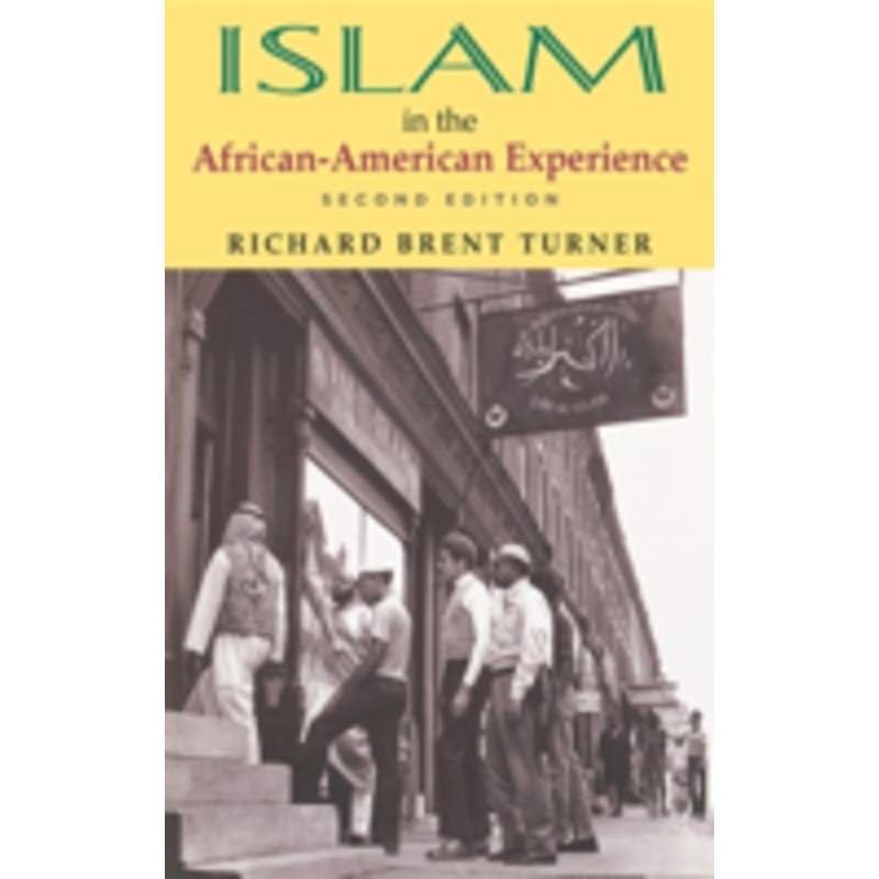 islam in the african-american experience, second edition