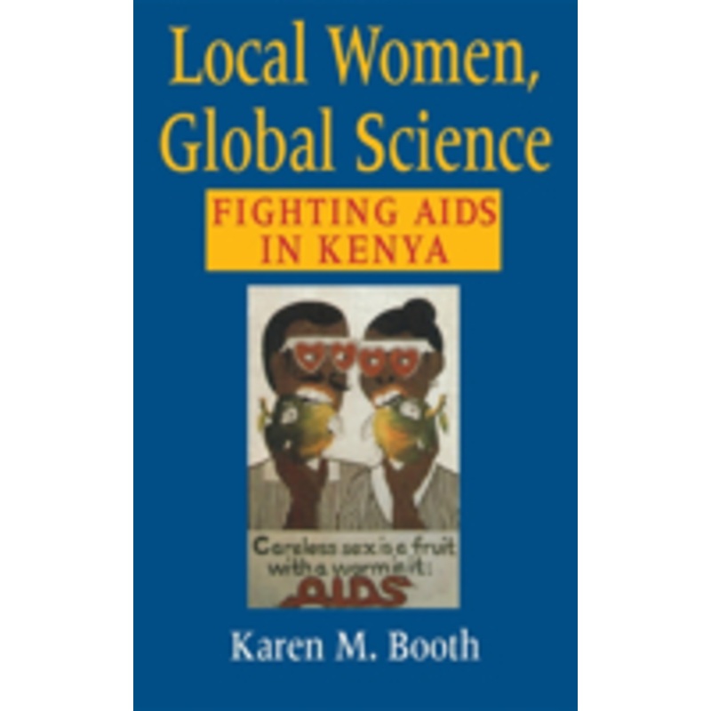 local women, global science: fighting aids in kenya