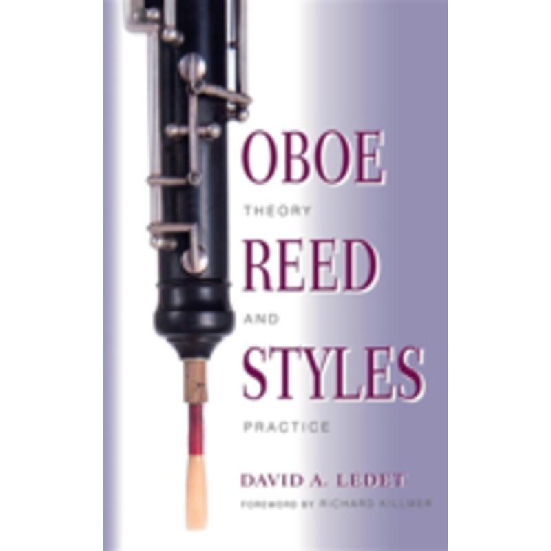 oboe reed styles: theory and practice