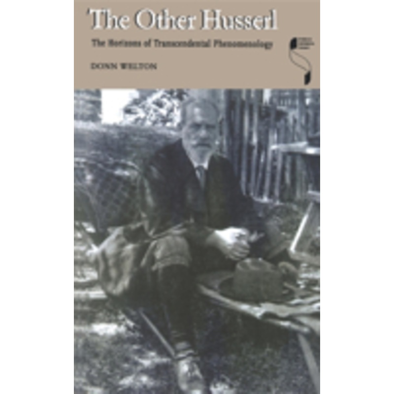 other husserl: the horizons of transcendental phenomenology