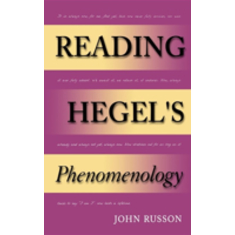 reading hegel’s phenomenology