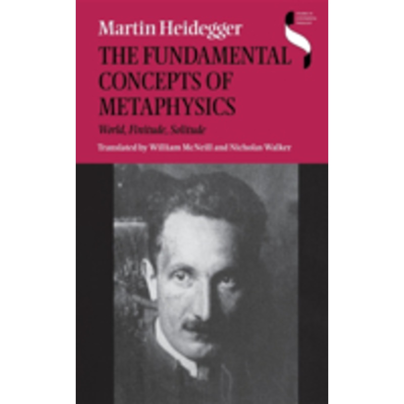 the fundamental concepts of metaphysics: world, finitude, solitude
