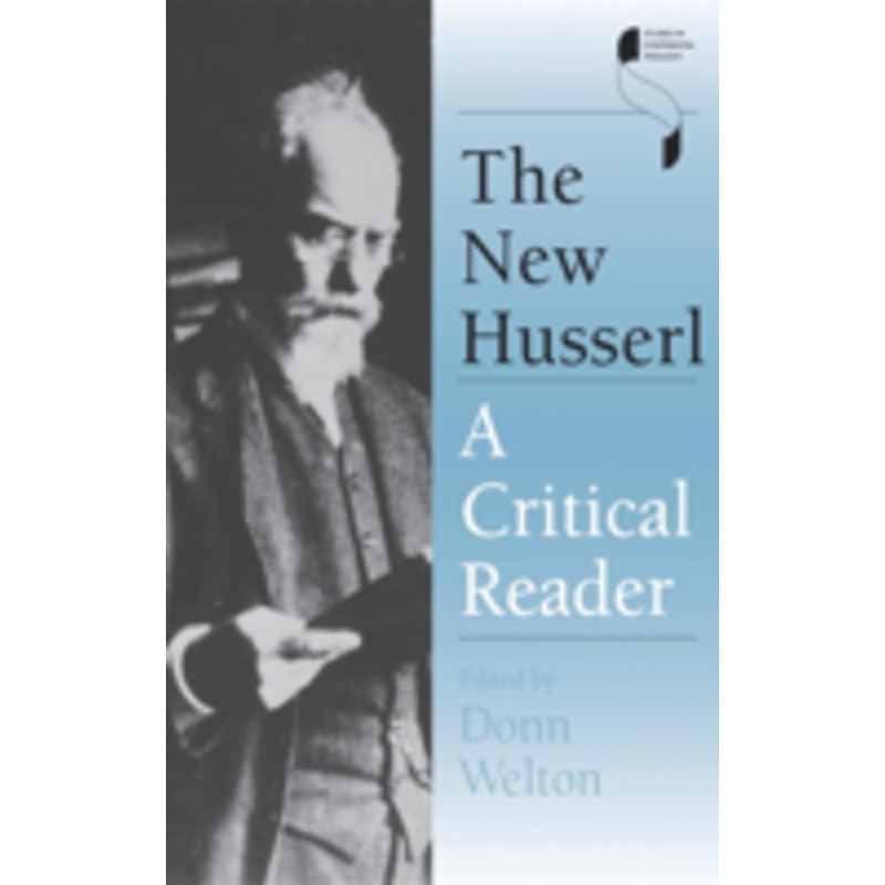 the new husserl: a critical reader