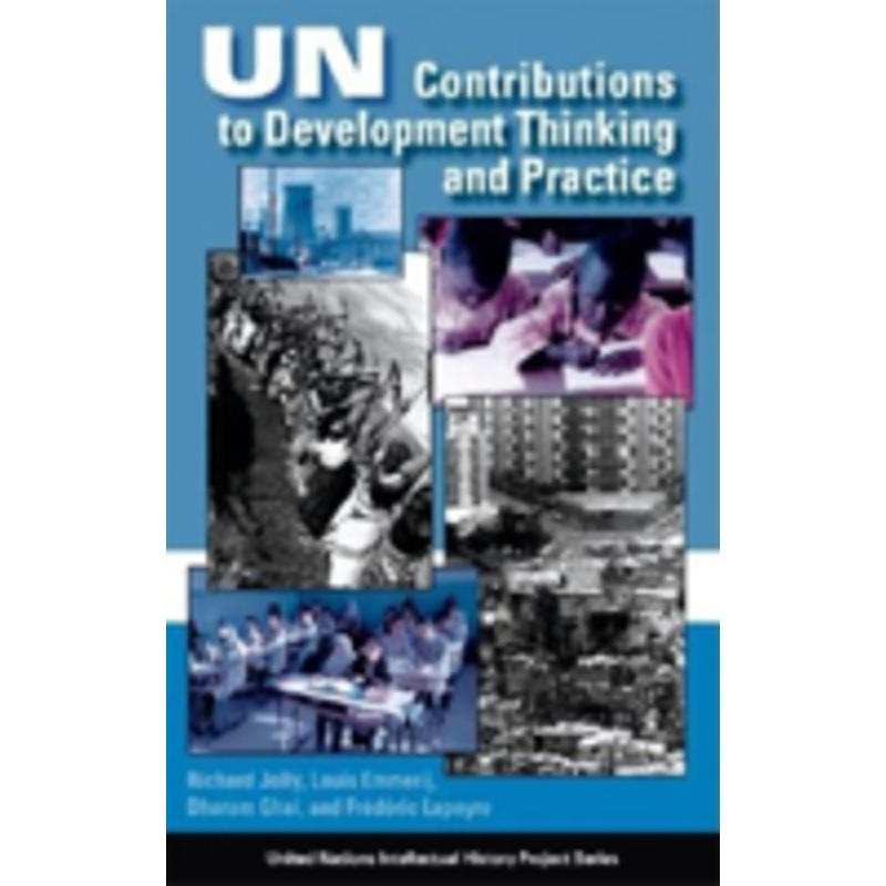un contributions to development thinking and practice