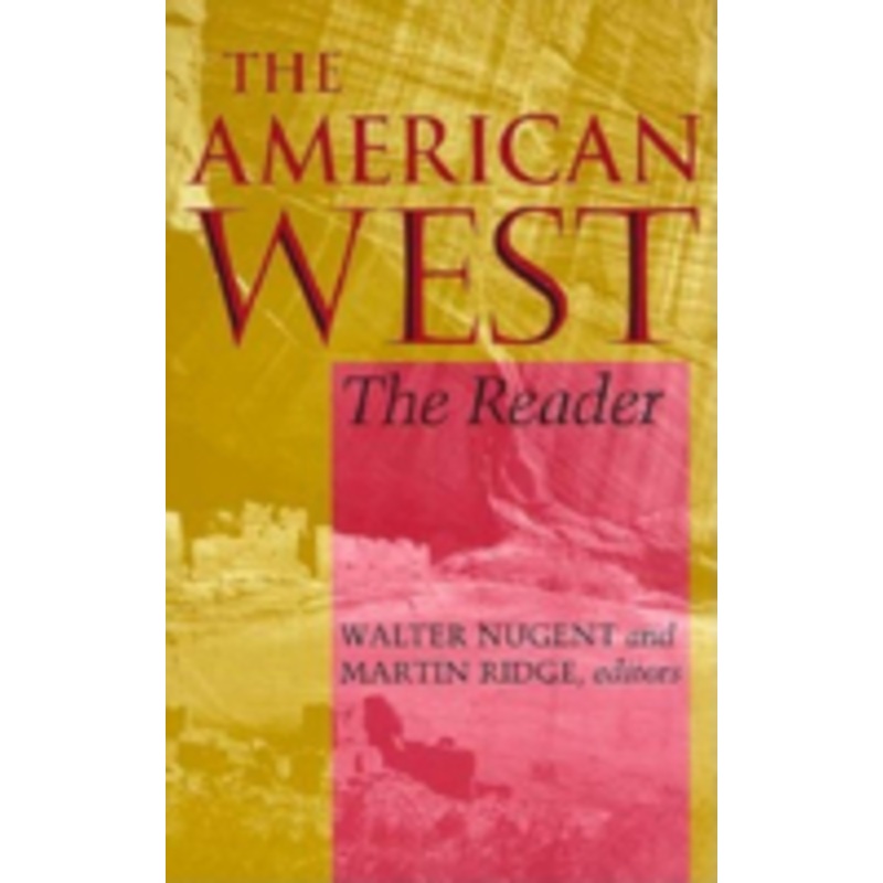 american west: the reader