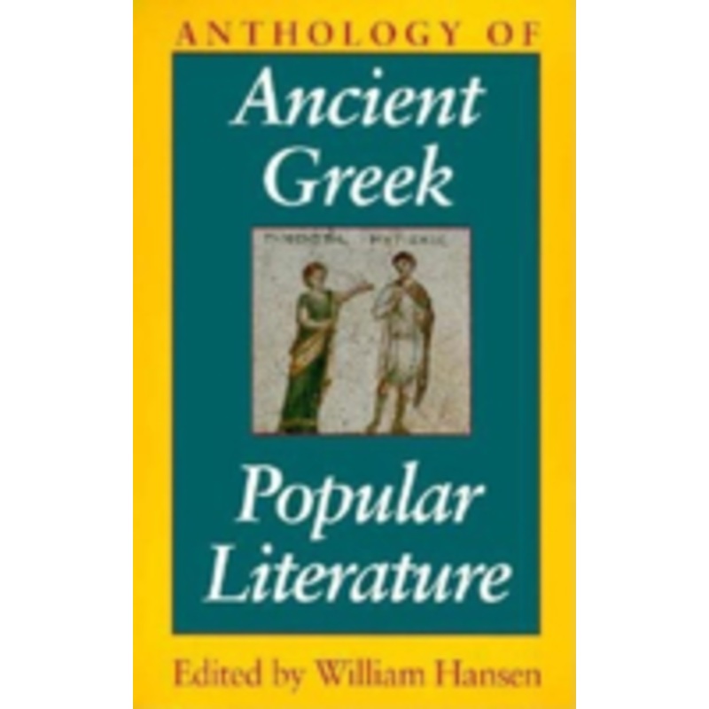 anthology of ancient greek popular literature