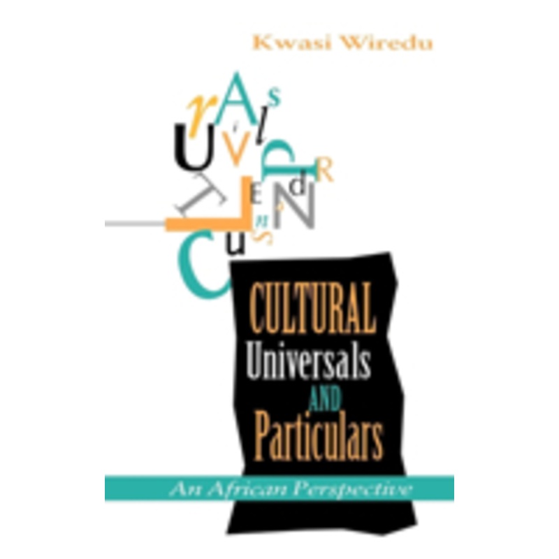 cultural universals and particulars: an african perspective