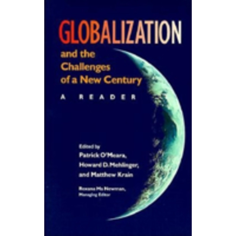 globalization and the challenges of a new century: a reader