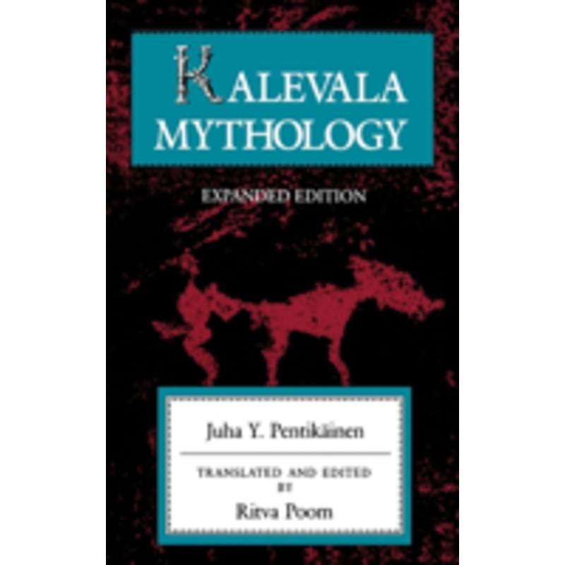 kalevala mythology, revised edition
