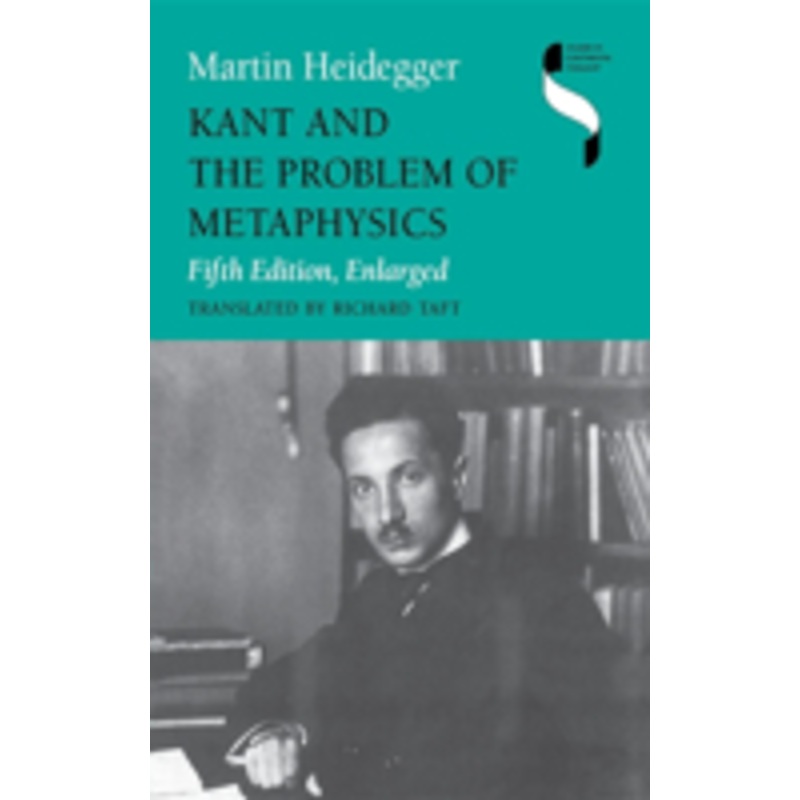 kant and the problem of metaphysics, fifth edition, enlarged