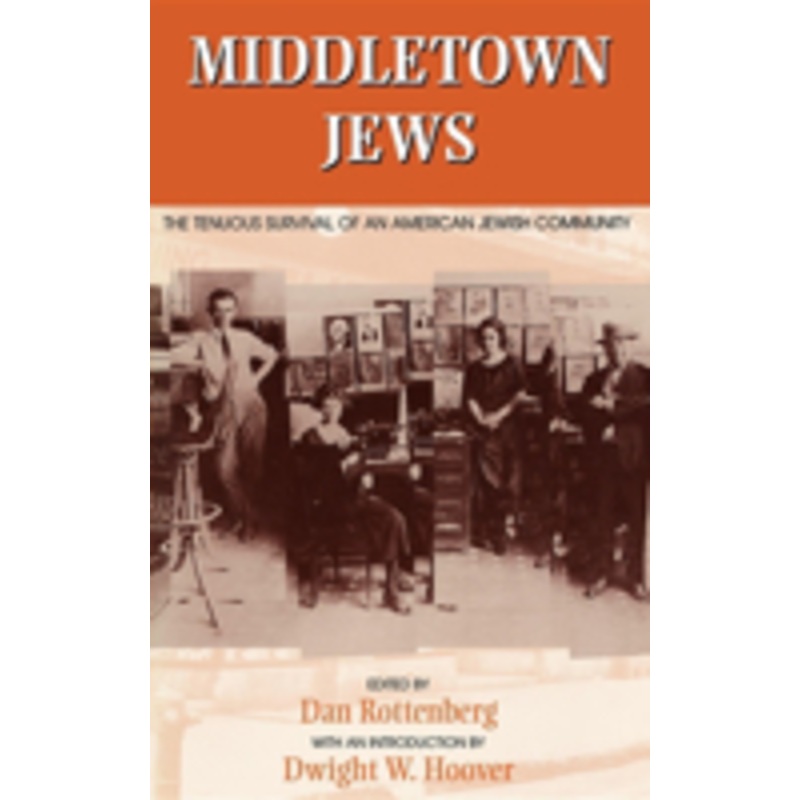 middletown jews: the tenuous survival of an american jewish community