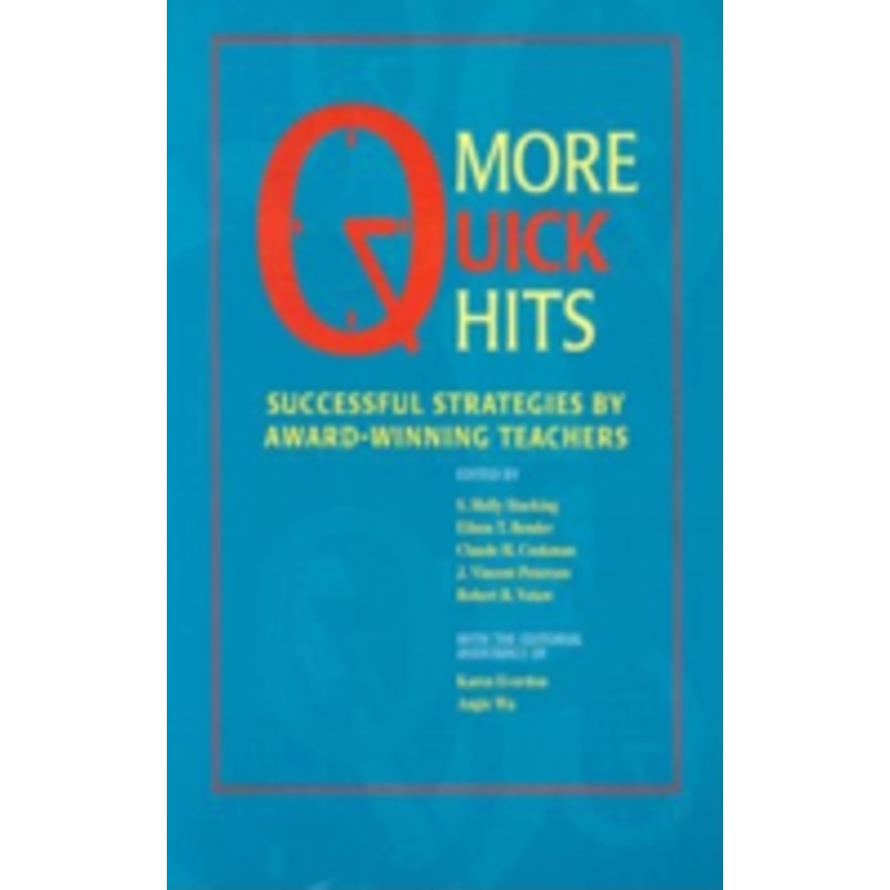 more quick hits: successful strategies by award-winning teachers