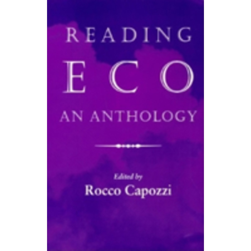 reading eco: an anthology