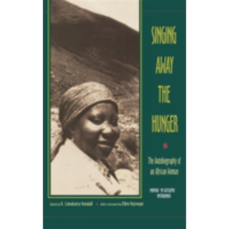 singing away the hunger: the autobiography of an african woman
