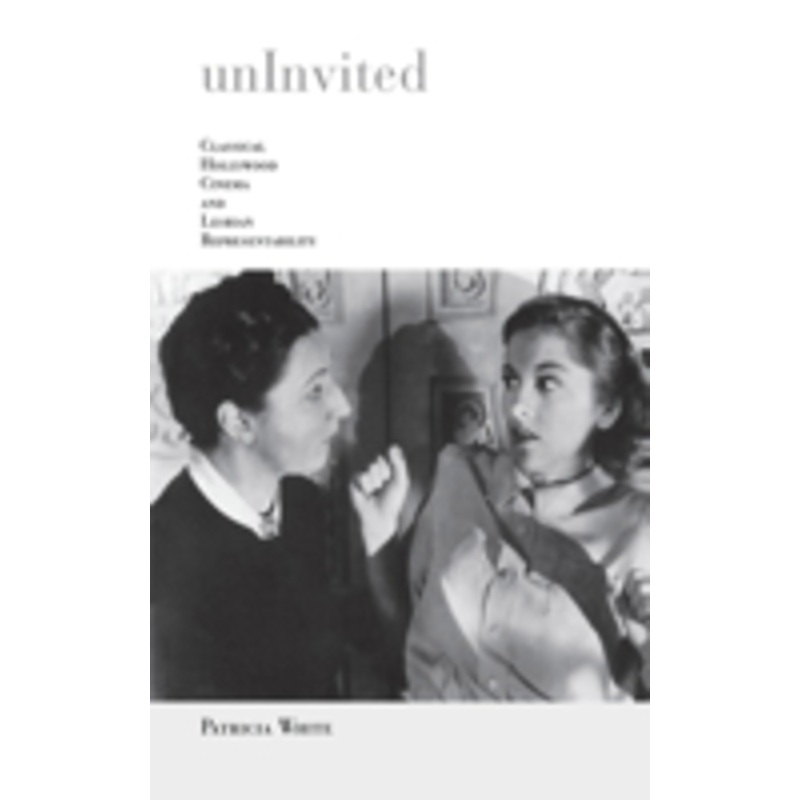 uninvited: classical hollywood cinema and lesbian representability