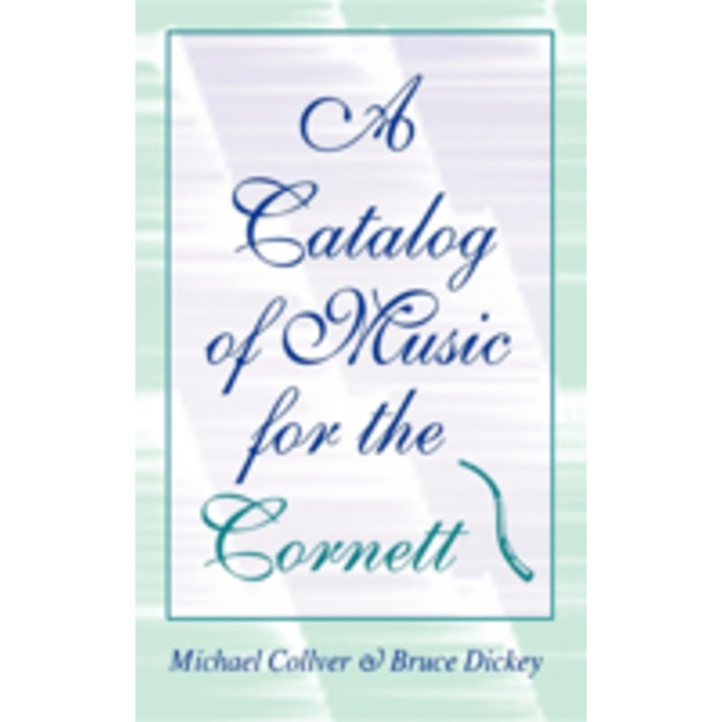 a catalog of music for the cornett