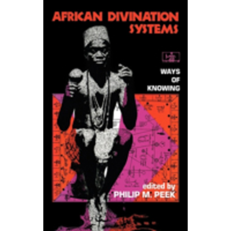 african divination systems: ways of knowing
