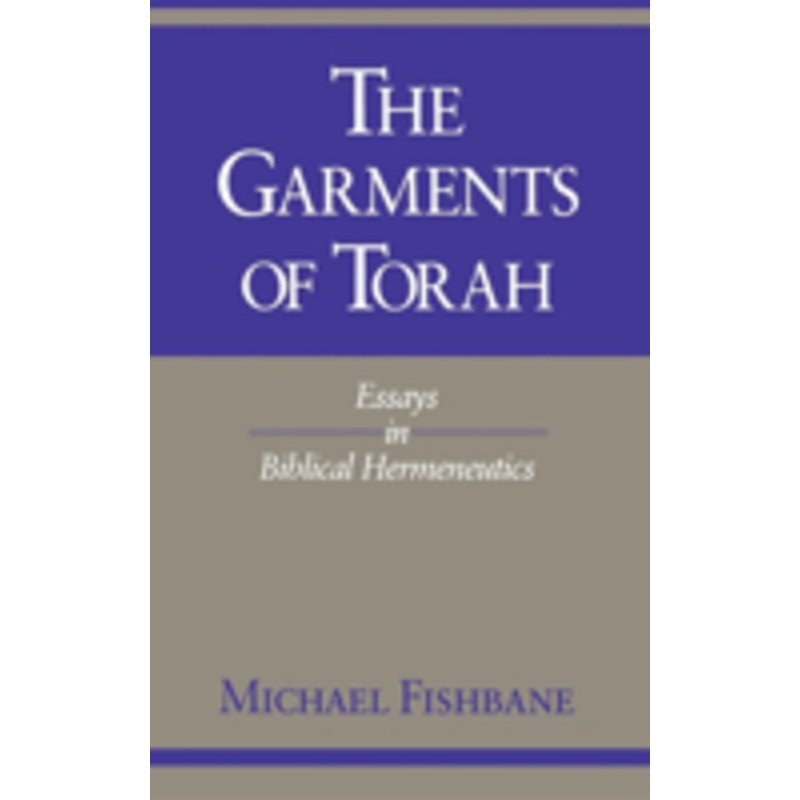 garments of torah: essays in biblical hermeneutics
