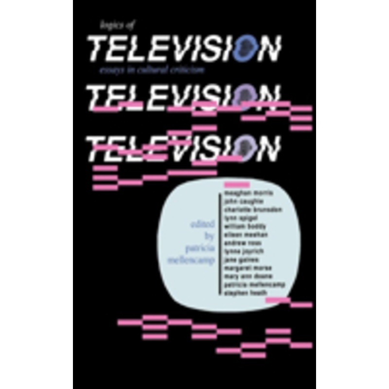 logics of television: essays in cultural criticism