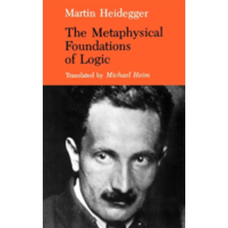 metaphysical foundations of logic