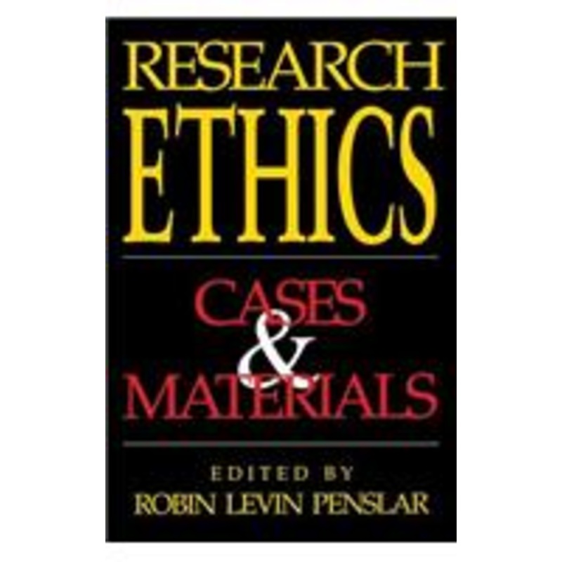 research ethics: cases and materials