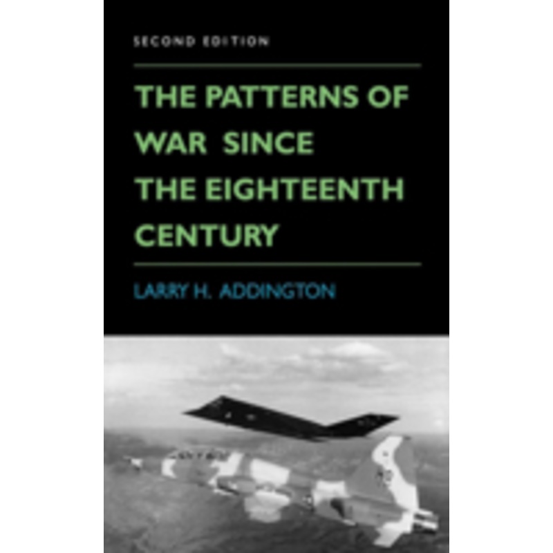 the patterns of war since the eighteenth century