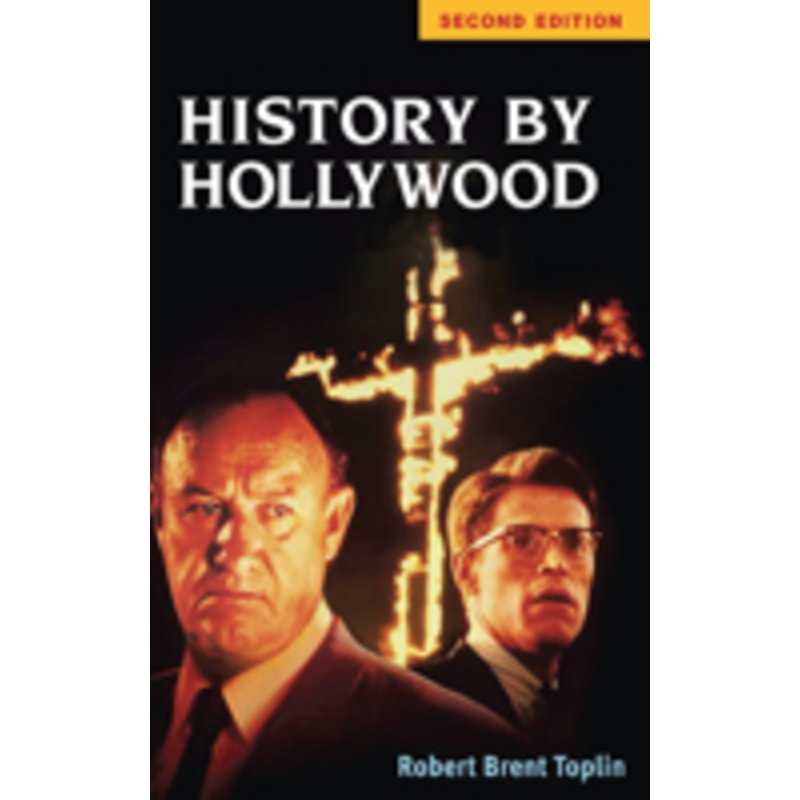history by hollywood, second edition