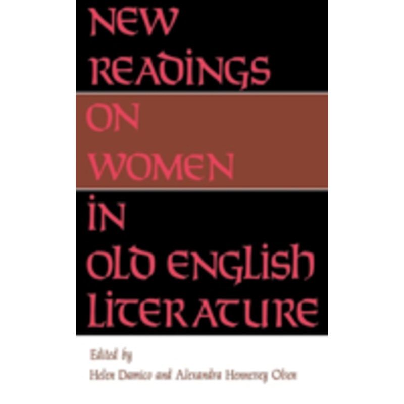 new readings on women in old english literature
