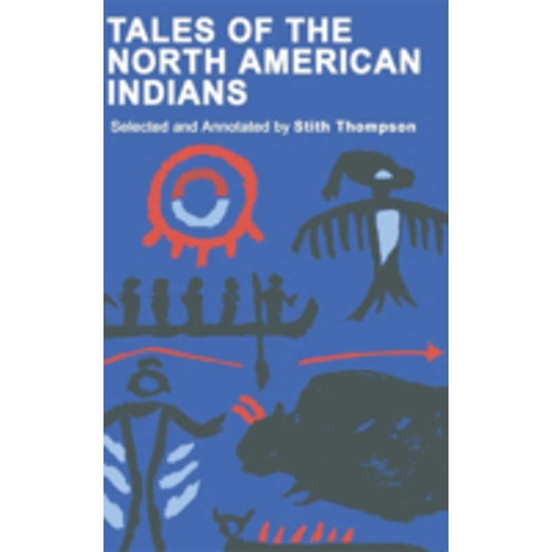 tales of the north american indians