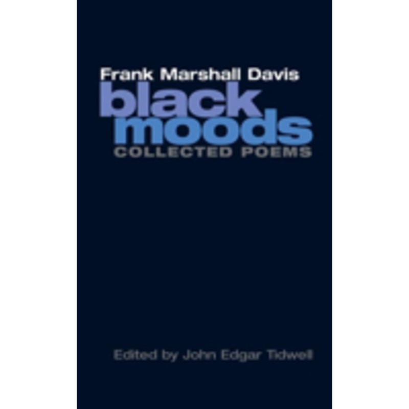 black moods: collected poems