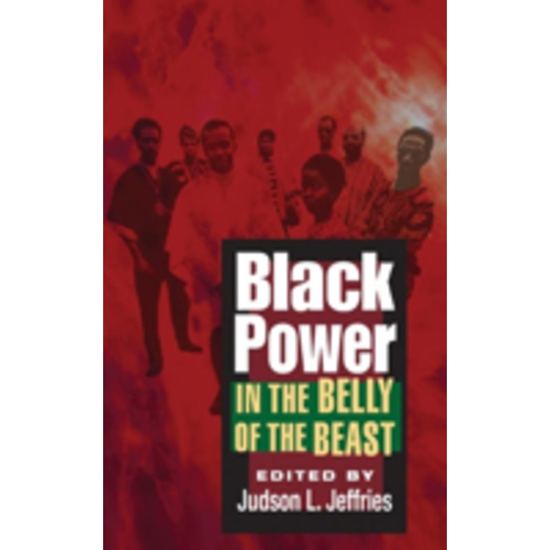 black power in the belly of the beast